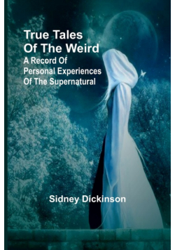 True Tales of the Weird