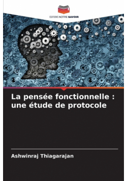 La pensée fonctionnelle