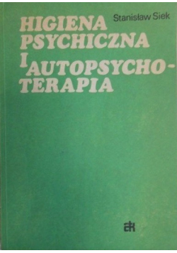 Higiena psychiczna i autopsychoterapia