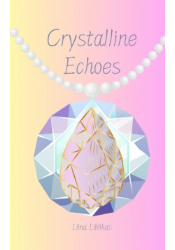 Crystalline Echoes