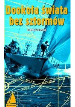 Dookoła świata bez sztormów