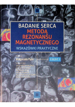 Badanie serca metodą rezonansu magnetycznego