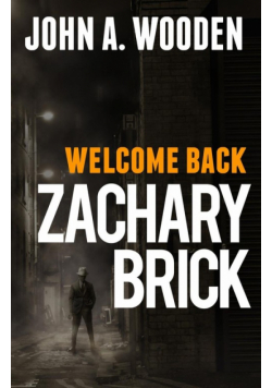 Welcome Back Zachary Brick