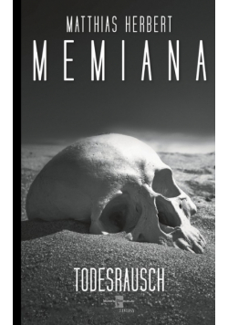 Memiana 12 - Todesrausch