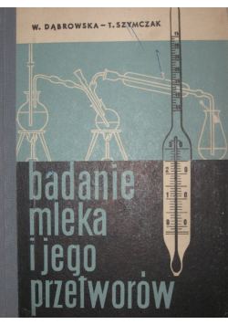 Badanie mleka i jego przetworów