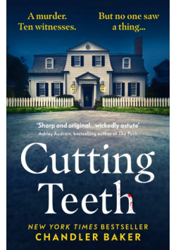 Cutting Teeth