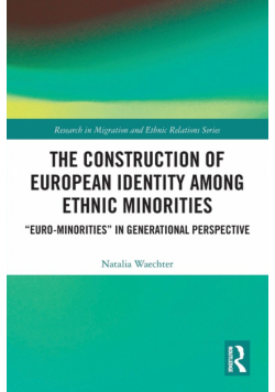 The Construction of European Identity among Ethnic Minorities