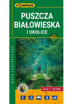 Mapa tur. - Puszcza Białowieska i okolice 1:50 000