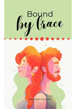 Bound by Grace