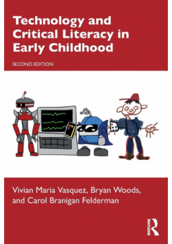 Technology and Critical Literacy in Early Childhood