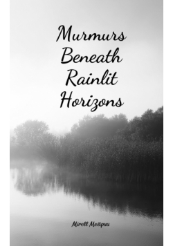 Murmurs Beneath Rainlit Horizons