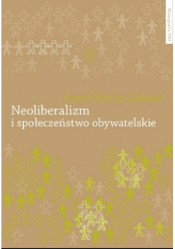 Neoliberalizm i społeczeństwo obywatelskie