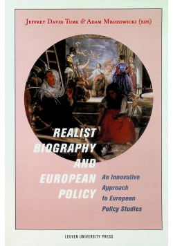 Realist Biography and european policy
