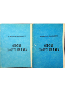 Oddział chorych na raka Część I i II