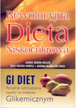 Rewolucyjna dieta niskocukrowa