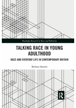 Talking Race in Young Adulthood