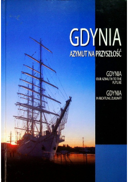 Gdynia azymut na przyszłość