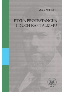 Etyka protestancka i duch kapitalizmu