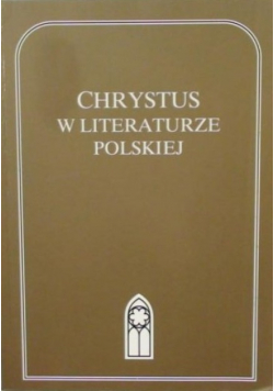 Chrystus w literaturze polskiej