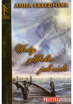 Wody głębokie jak niebo