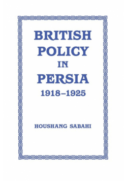 British Policy in Persia, 1918-1925