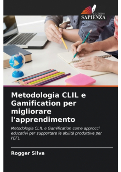 Metodologia CLIL e Gamification per migliorare l'apprendimento