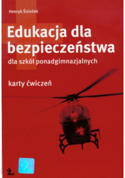Edukacja dla bezpieczeństwa karty ćwiczeń