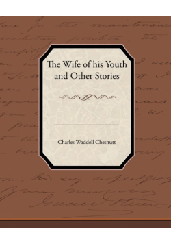 The Wife of his Youth and Other Stories