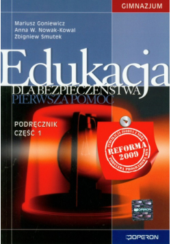 Edukacja dla bezpieczeństwa 1-3 Podręcznik Część 1 pierwsza pomoc