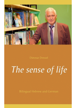 The sense of life