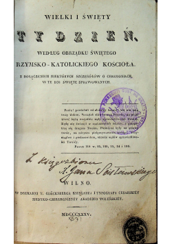 Wielki i Święty Tydzień według obrządku świętego rzymsko - katolickiego Kościoła 1835 r.