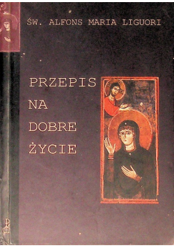 Przepis na dobre życie