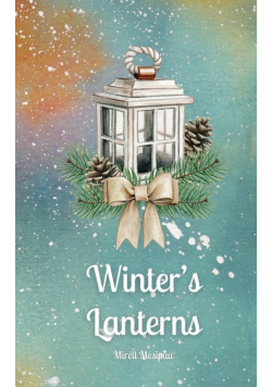 Winter's Lanterns