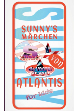 Sunny´s Märchen von Atlantis