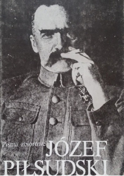 Józef Piłsudski Pisma zbiorowe Tom VII