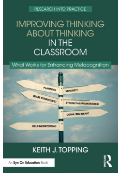 Improving Thinking About Thinking in the Classroom