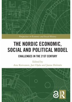 The Nordic Economic, Social and Political Model