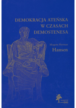 Demokracja ateńska w czasach Demostenesa