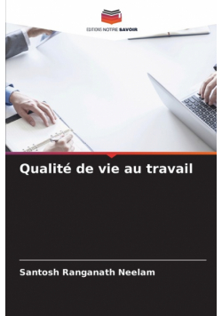Qualité de vie au travail