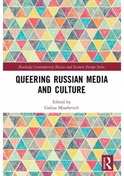 Queering Russian Media and Culture