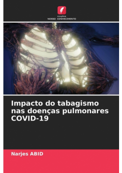 Impacto do tabagismo nas doenças pulmonares COVID-19