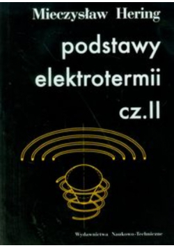 Podstawy elektrotermii Część II