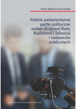 Polskie parlamentarne partie polityczne wobec