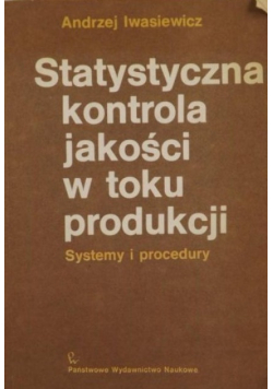 Statystyczna kontrola jakości w toku produkcji