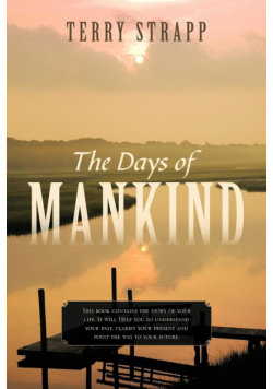 The Days of Mankind