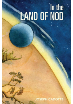 In the Land of Nod