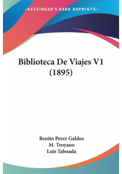 Biblioteca De Viajes V1 (1895)