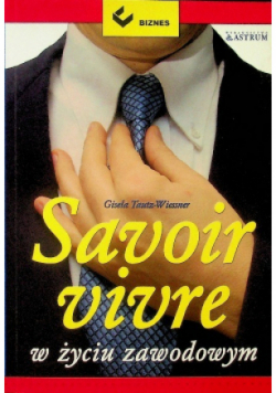 Savoir Vivre w życiu zawodowym