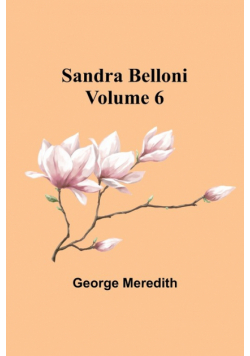 Sandra Belloni Volume 6