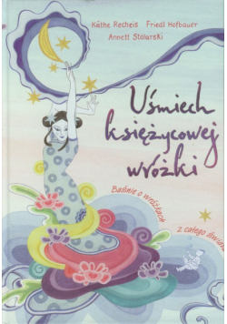 Uśmiech księżycowej wróżki